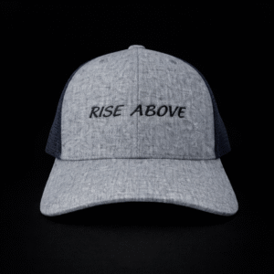 Rise Above - Gray